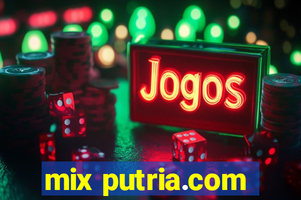 mix putria.com